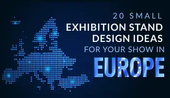 20 Small Exhibition Stand Design ideas for your show in Europe